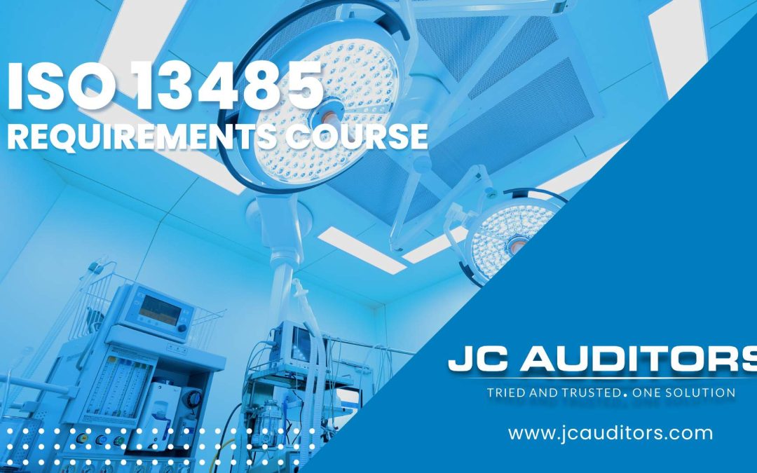 ISO 13485 Requirements Course